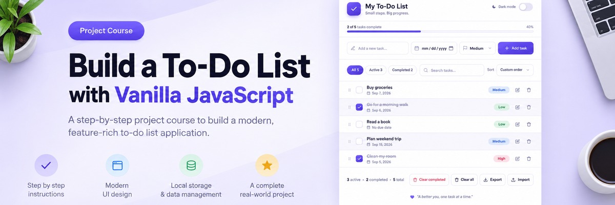Build a To-Do List with Vanilla JavaScript