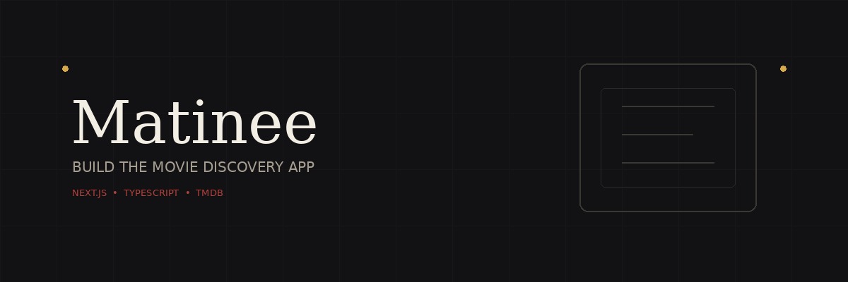 Build Matinee: A Movie Discovery App with Next.js