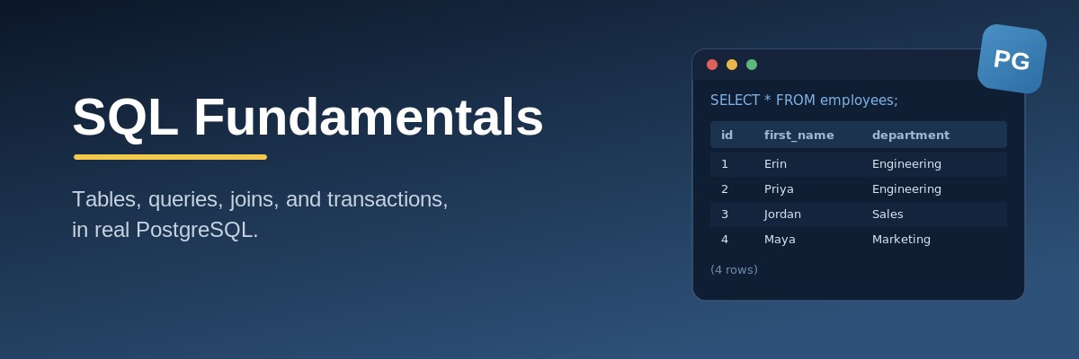 SQL Fundamentals with PostgreSQL
